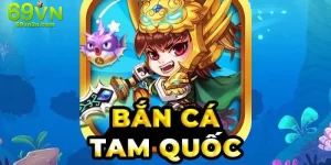 Bắn Cá Tam Quốc 69VN