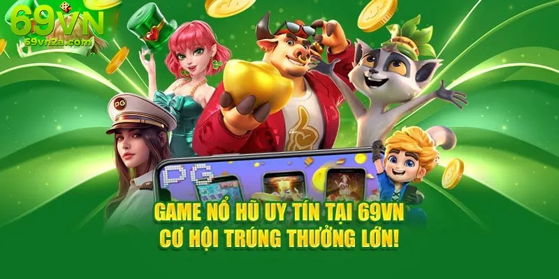 Người chơi áp dụng chiến lược quay hũ thông minh tại 69VN