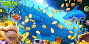 Chiến thuật bắn cá thắng lớn 69VN