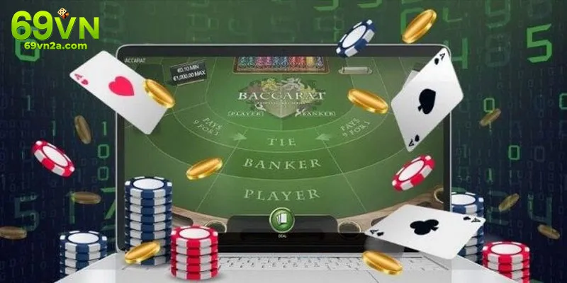 Các loại cửa cược baccarat phổ biến trong 69VN